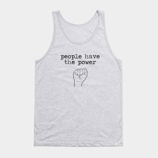 People Have The Power, hand, black Tank Top